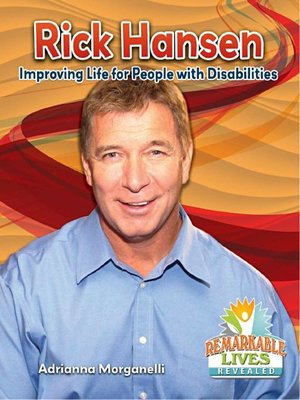 cover image of Rick Hansen: Improving Life for People with Disabilities